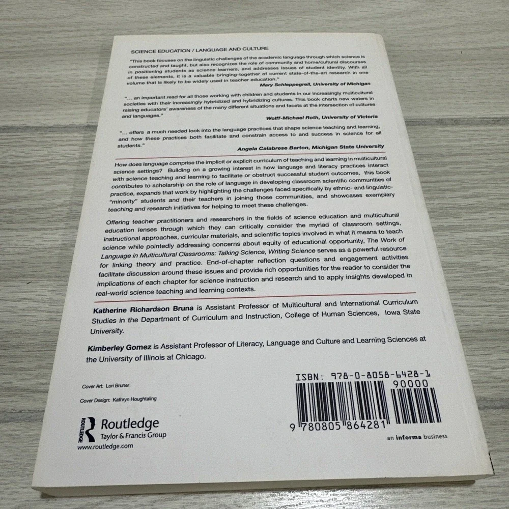 The Work of Language in Multicultural‎ Classrooms: Talking Science, Writing...